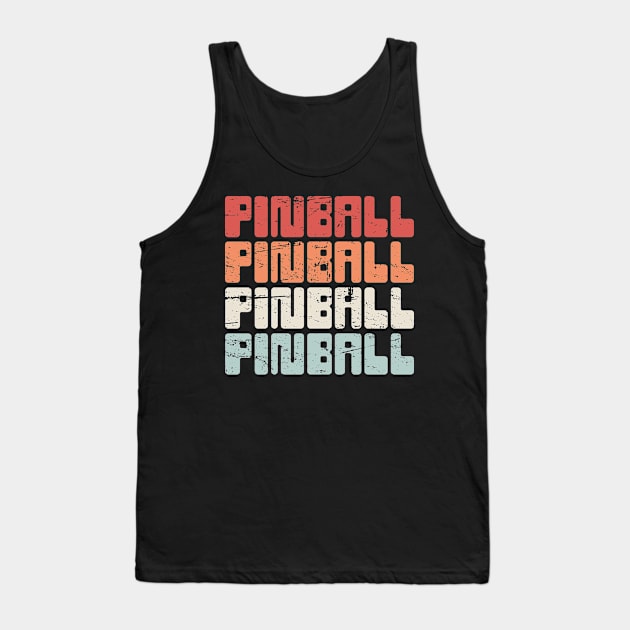 Vintage PINBALL Arcade Text Tank Top by MeatMan